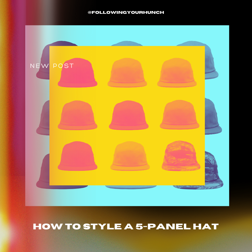 hunch., hunch hat, hunch surf hat, camp hat, style 5 panel, how to wear a 5 panel hat